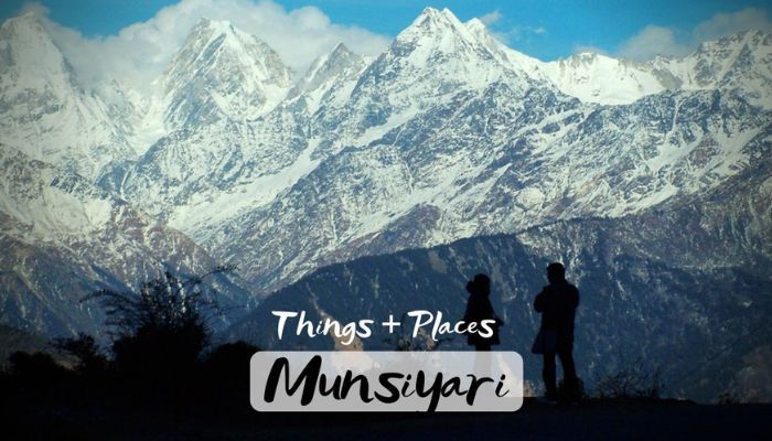 Places To Visit in Munsiyari