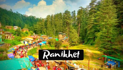 Places to Visit in Ranikhet