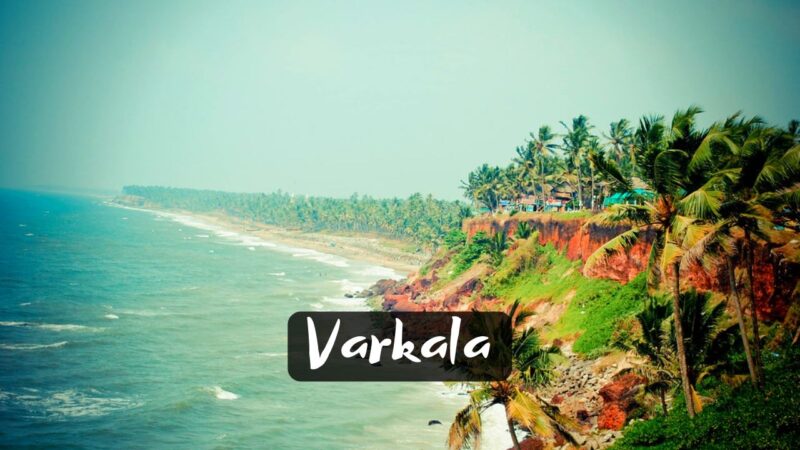 11 Best Captivating Tourist Places To Visit In Varkala - TRISOJ