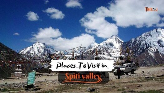 Places To Visit in Spiti Valley