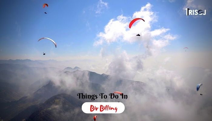 Things To Do in Bir Billing