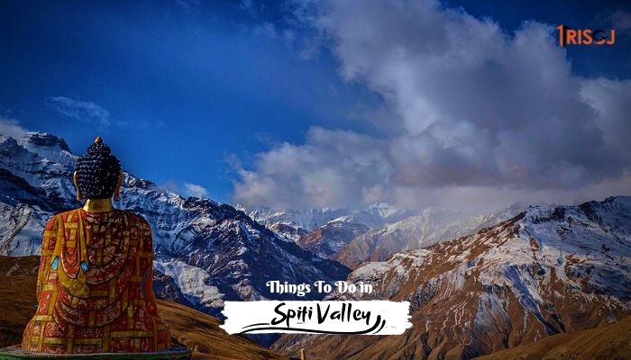 Things to do in Spiti Valley