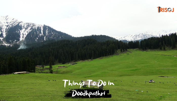 Things To Do in Doodhpathri