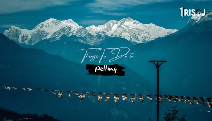 Things To Do in Pelling