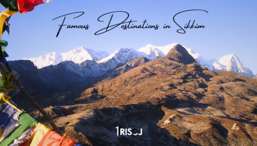 Famous Destinations in Sikkim