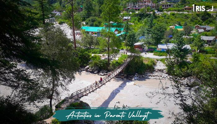 Activities in Parvati Valley