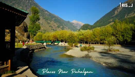 Places To Visit Near Pahalgam